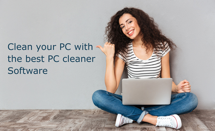 Clean your PC with the best PC cleaner Software
